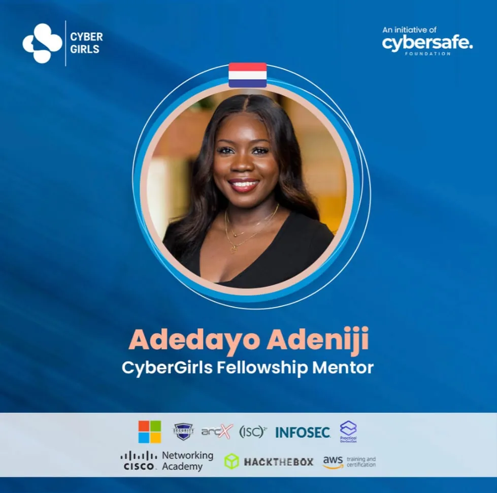 A blue poster featuring a circular portrait, Adedayo Adeniji’s name, the title CyberGirls Fellowship Mentor and a row of organisation logos.